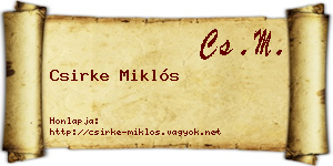 Csirke Miklós névjegykártya